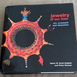 Jewelry of Our Time Book,  Helen English & Peter Dormer, Innovative, Avant Guard